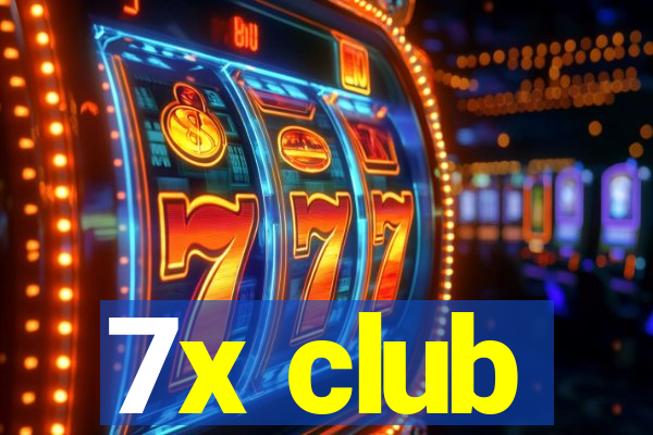 7x club